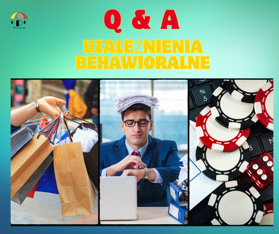 webinar "Q & A Uzależnienia behawioralne"